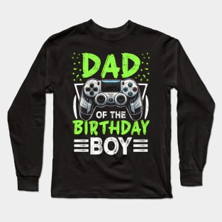 Gamer Dad Of The Video Gamer Long Sleeve T-Shirt